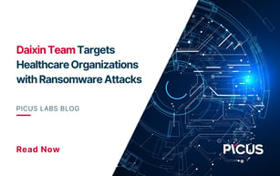 Daixin Team Targets Healthcare Organizations with Ransomware Attacks