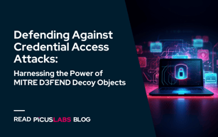 Defending Against Credential Access Attacks: Harnessing the Power of MITRE D3FEND Decoy Objects