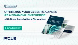 Optimizing Your Cyber Readiness as a Financial Enterprise with Breach and Attack Simulation