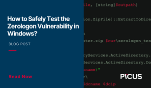 How to Safely Test the Zerologon Vulnerability on Windows?