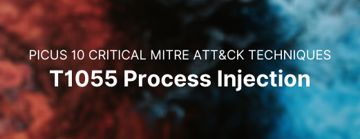 T1055 Process Injection
