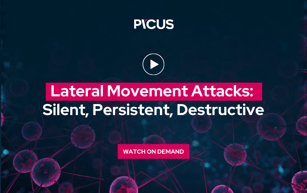 On demand: Lateral Movement Attacks: Silent, Persistent Destructive