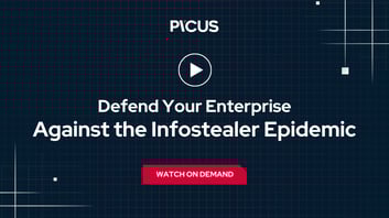 Defend Your Enterprise Against the Infostealer Epidemic