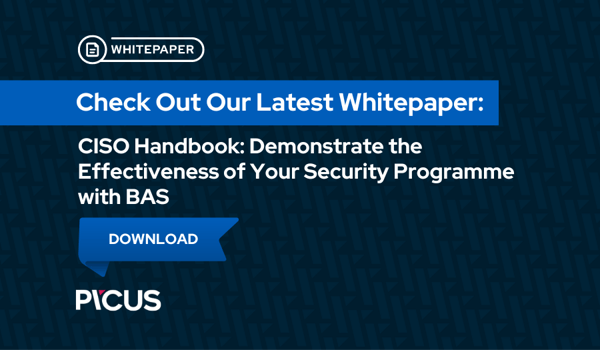 CISO Handbook: Demonstrate the Effectiveness of Your Security Programme With BAS