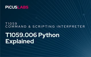 T1059.006 Python in MITRE ATT&CK Explained