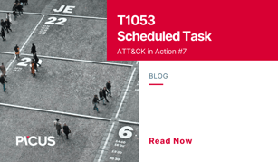 MITRE ATT&CK T1053 Scheduled Task