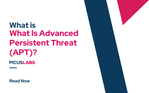 What Is Advanced Persistent Threat (APT)?