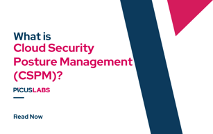 What Is Cloud Security Posture Management (CSPM)?