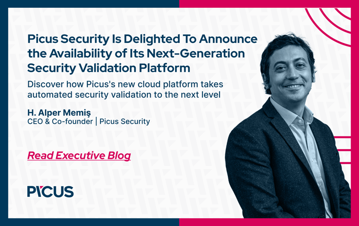 Resources | Picus Security | H. Alper Memis, CEO and Co-founder, Picus ...