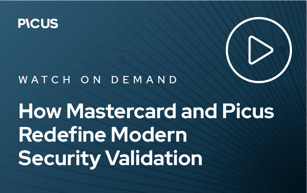 How Mastercard and Picus Redefine Modern Security Validation