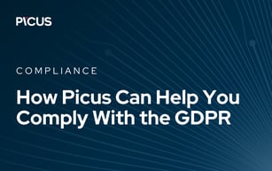 How Picus Can Help You Comply With the GDPR