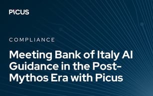 Meeting Bank of Italy AI Guidance in the Post-Mythos Era with Picus
