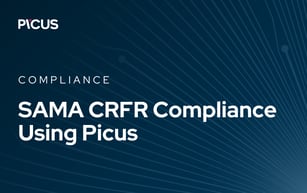 A Practical Guide to SAMA Cyber Resilience Fundamental Requirements (CRFR) Compliance Using Picus
