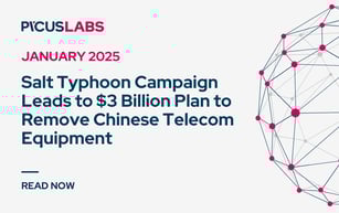 Salt Typhoon Campaign Leads to $3 Billion Plan to Remove Chinese Telecom Equipment