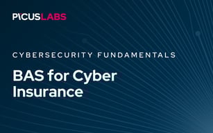 BAS for Cyber Insurance: Prove Control Effectiveness and Lower Premiums