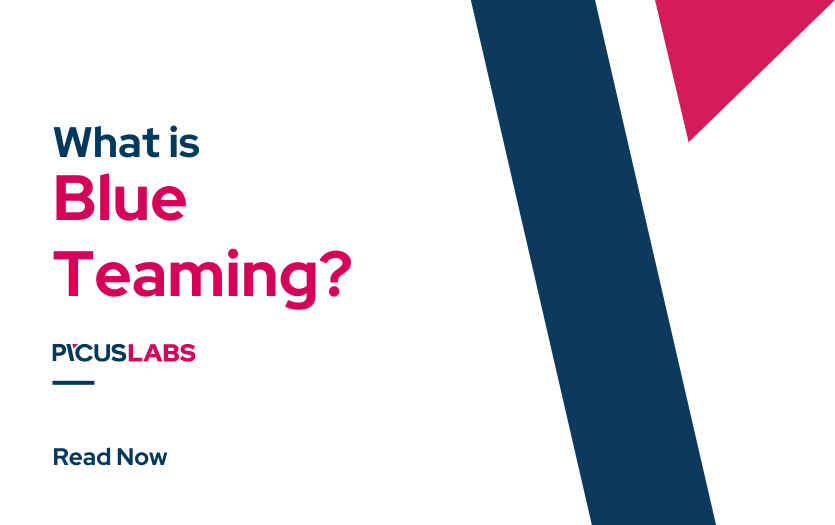 Blue Teaming in Cybersecurity Explained | Picus
